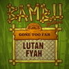 Gone Too Far - Lutan Fyah