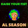 Raise Your Fist