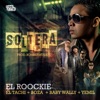 Soltera (feat. El Boza, Yemil, Baby Wally & El Tachi) - Single