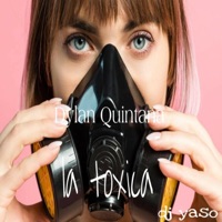 La Toxica - Single - DYLAN QUINTANA
