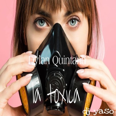 La Toxica - Single