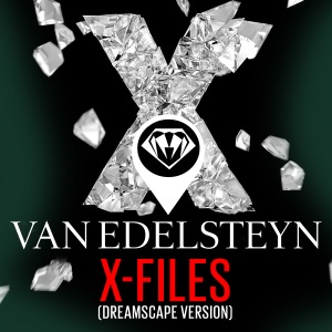 X-Files (Dreamscape Version) - Single