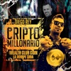 Cripto Millonario - Single