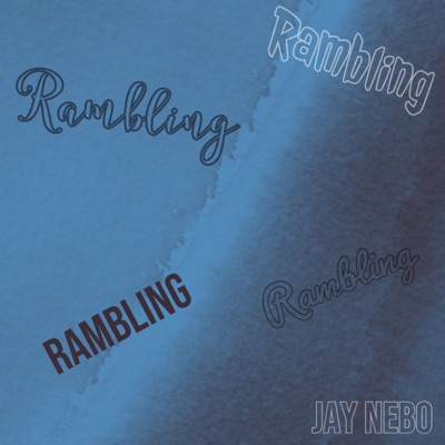 Rambling - Single