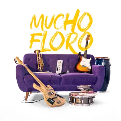 Mucho Floro - Single - Achkirik