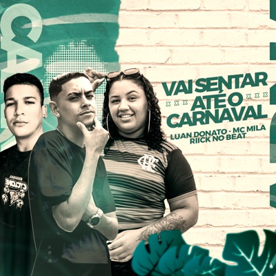 Vai Sentar Até o Carnaval - Single