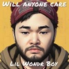 Will Anyone Care - Single