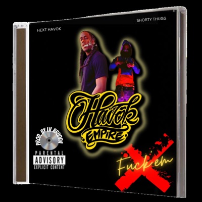 FUCK'EM (feat. SHORTY T) - Single