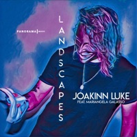 Landscapes (feat. Mariangela Galasso) - Single - Joakinn Luke