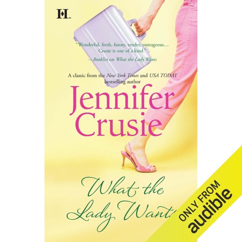 What the Lady Wants (Unabridged) cover