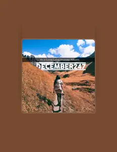 Escucha a December247, mira vídeos musicales, lee la biografía, consulta fechas de giras y mucho más.