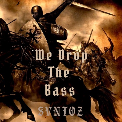 We Drop the Bass - Single