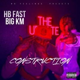 Construction (feat. BIG KM) Hb Fast