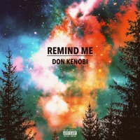 Remind Me - Single - Don Kenobi