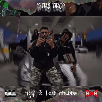 Str8 Drop (feat. Lost Shubba) - Single