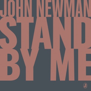 John Newman - Stand by Me - Line Dance Musik