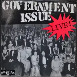 Government Issue Live! - Government Issue