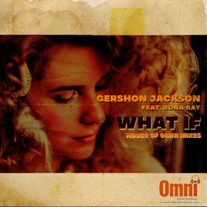 What If (feat. Rona Ray) - EP