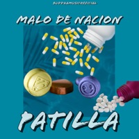 Patilla - Single - Malo De Nacion