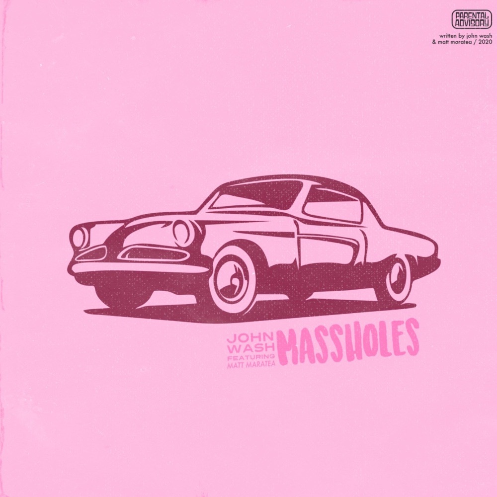 Обложка альбома «Massholes (feat. Matt Maratea) - Single» — John Wash