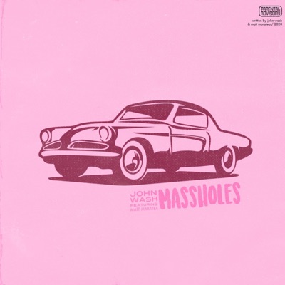 Massholes (feat. Matt Maratea) - Single