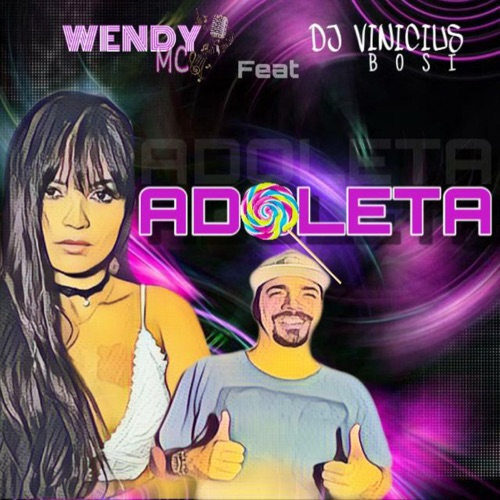 Adoleta (feat. Dj Vinicius Bosi) - Single