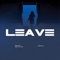 Leave - Brian whitlow & Smoov lyrics