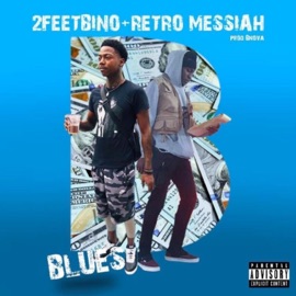 Blues (feat. 2Feetbino) Retro Messiah