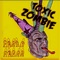 Party Favor - Toxic Zombie lyrics