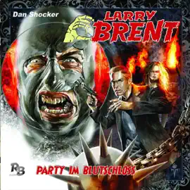 Party im Blutschloss: Larry Brent 4