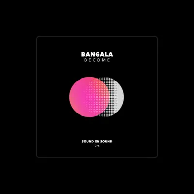Listen to Bangala, watch music videos, read bio, see tour dates & more!