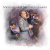 Tanda de Enérgia - EP - Chino Laborde & Solo Tango Orquesta