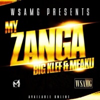 My Zanga (feat. Meaku) - Single - Big Klef