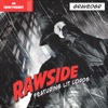 Rawside (feat. Lit Lords) - Single