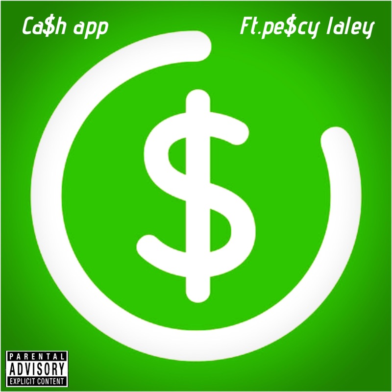 Cash App (feat. Pescy la Ley) - Single