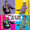 Laroche Valmont T'as le look min tchiot T'as le look min tchiot - Single