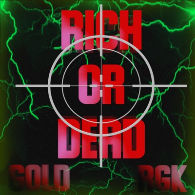 Rich or Dead - Single