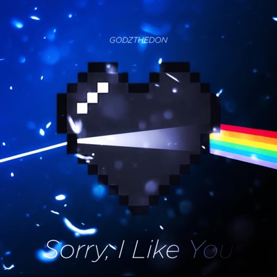 Sorry, I Like You - EP