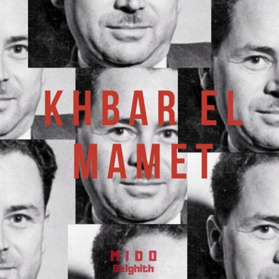 Khbar el Mamet - Single