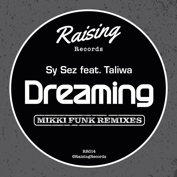 Dreaming (Mikki Funk Remixes) [feat. Taliwa] - EP