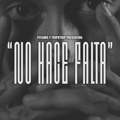 No Hace Falta - Single