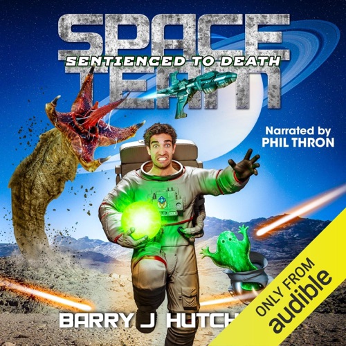 Space Team: Sentienced to Death: Space Team, Book 11 (Unabridged) cover