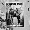 Wanted Man (feat. D'One) - Single