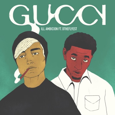 Gucci (feat. Dtheflyest) - Single