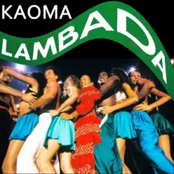 Lambada (Version 1989) - Single - Kaoma Lambada (Version 1989) - Single - Kaoma