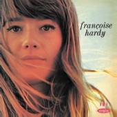 Françoise Hardy - J'aurais voulu