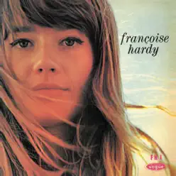 Le premier bonheur - Françoise Hardy