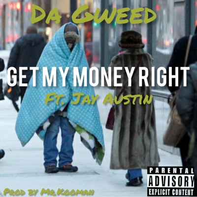 Get My Money Right (feat. Jay Austin) - Single