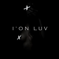 I'on Luv (feat. Turtle, Khari & Dough Van Gogh) - Single - Levi Who