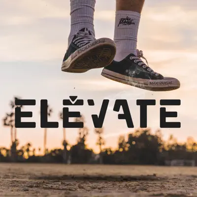 Elévate - Single - Maxi Vargas
